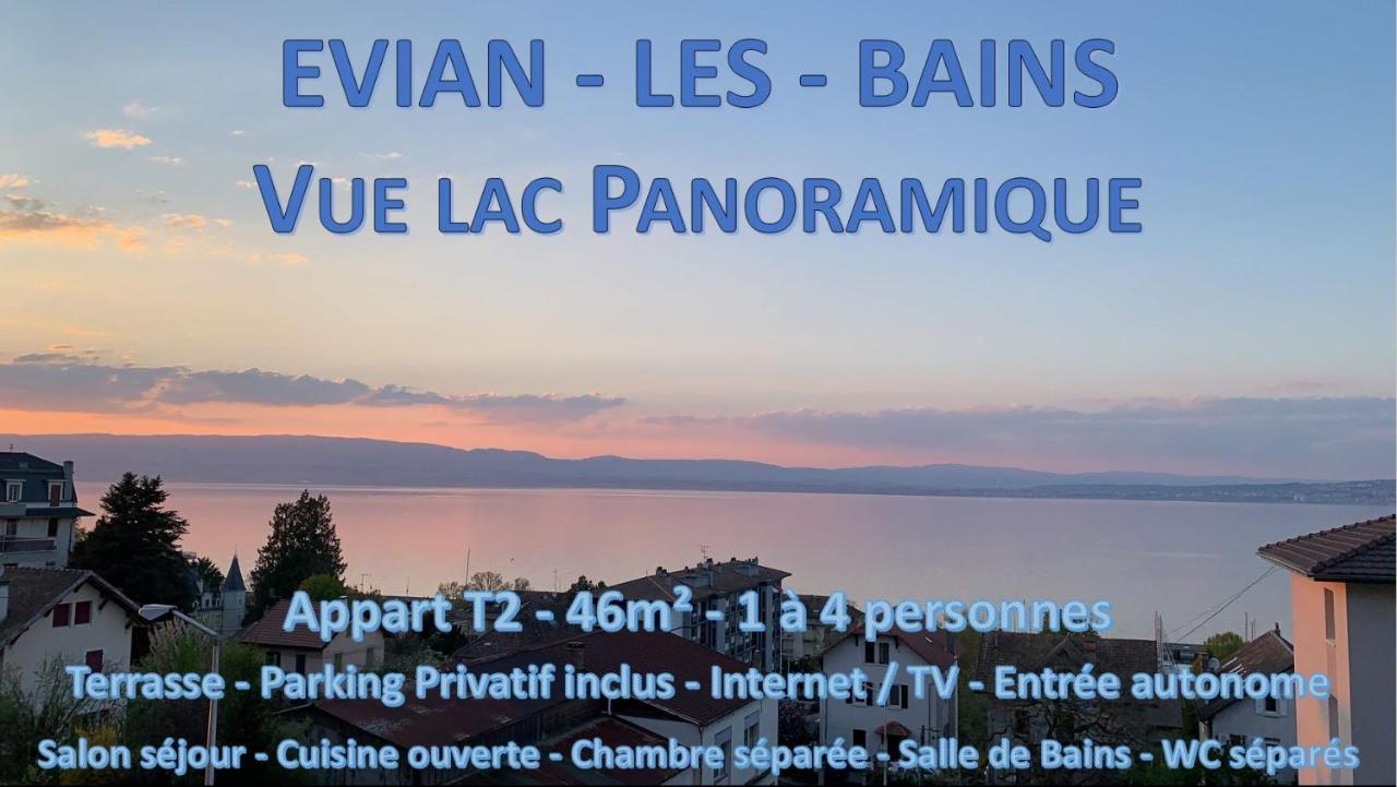 Vue Lac Panoramique Apartment Evian-les-Bains Exterior photo